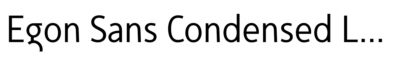Egon Sans Condensed Light